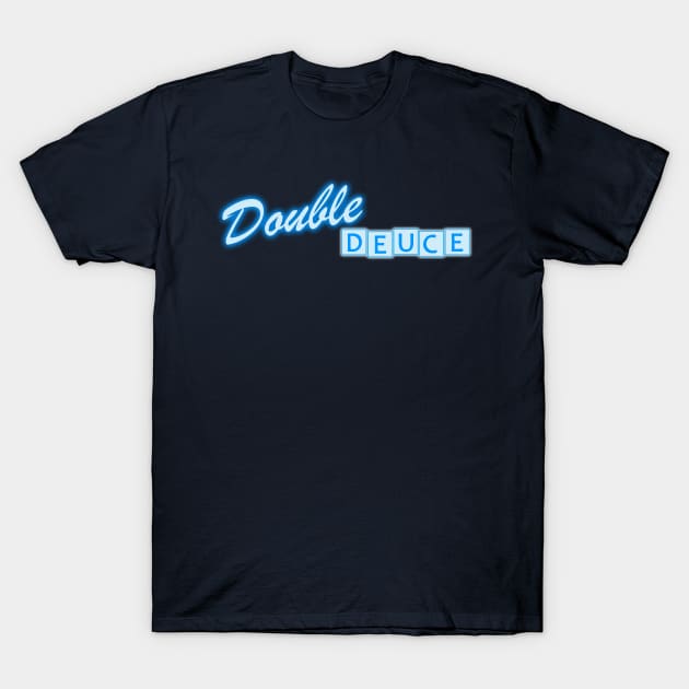 The Double Deuce from ROAD HOUSE T-Shirt by woodsman